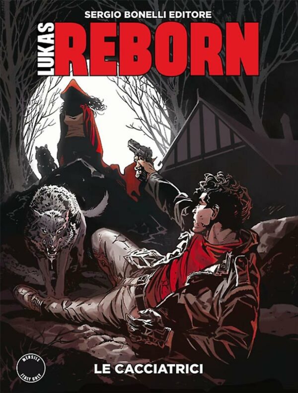 Lukas Reborn 2 - Sergio Bonelli Editore - Italiano