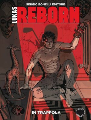 Lukas Reborn 3 - Sergio Bonelli Editore - Italiano