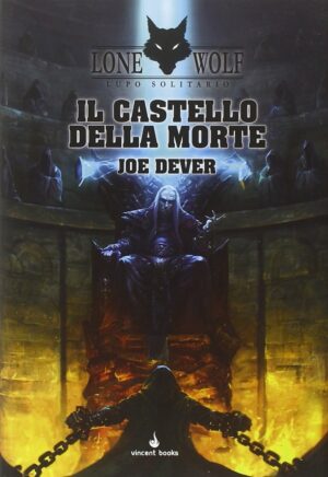 Lone Wolf - Lupo Solitario 7 - Castello della Morte - Vincent Books - Italiano