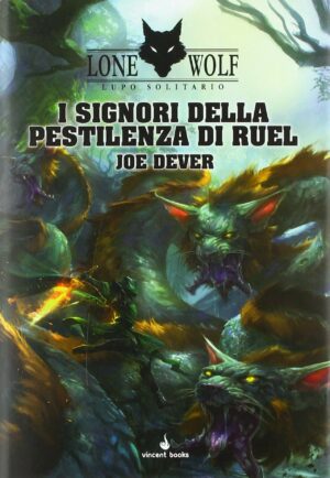 Lone Wolf - Lupo Solitario 13 - I Signori della Pestilenza di Ruel - Vincent Books - Italiano