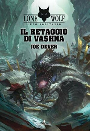 Lone Wolf - Lupo Solitario 16 - Il Retaggio di Vashna - Vincent Books - Italiano