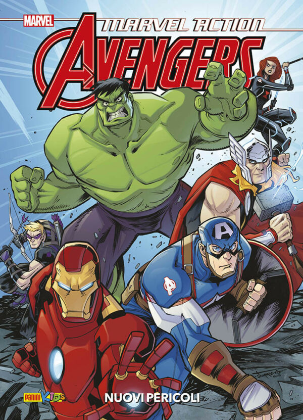 Marvel Action - Avengers Vol. 1 - Nuovi Pericoli - Panini Kids - Panini Comics - Italiano