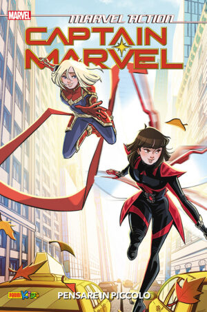 Marvel Action - Captain Marvel Vol. 2 - Pensare in Piccolo - Panini Kids - Panini Comics - Italiano