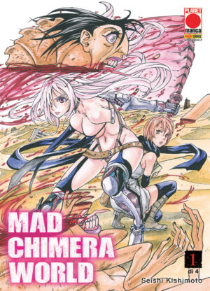Mad Chimera World 1 - Manga Fire 10 - Panini Comics - Italiano