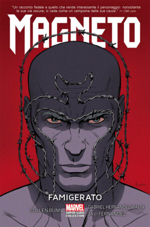 Magneto Vol. 1 - Famigerato - Marvel Super-Sized Collection - Panini Comics - Italiano
