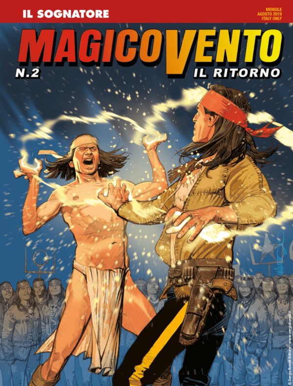 Magico Vento - Il Ritorno 2 - Il Sognatore - Edicola - Sergio Bonelli Editore - Italiano