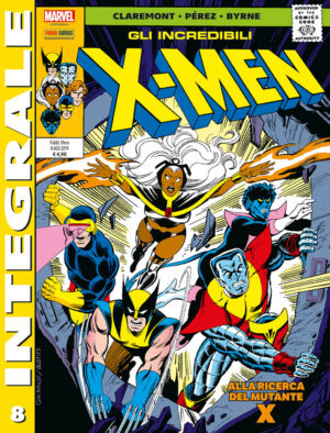 Gli Incredibili X-Men di Chris Claremont 8 - Marvel Integrale - Panini Comics - Italiano