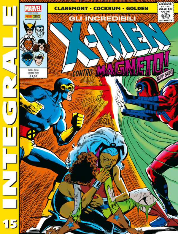 Gli Incredibili X-Men di Chris Claremont 15 - Marvel Integrale - Panini Comics - Italiano