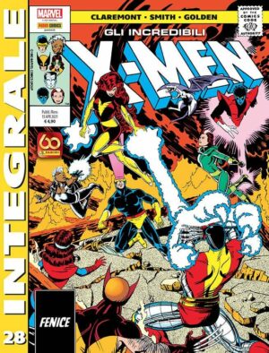 Gli Incredibili X-Men di Chris Claremont 28 - Marvel Integrale - Panini Comics - Italiano