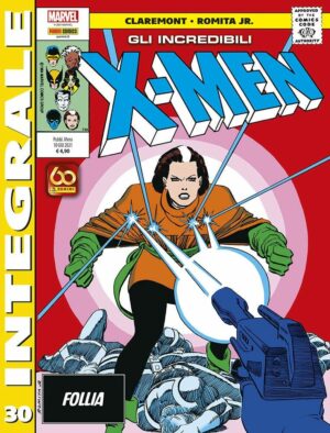 Gli Incredibili X-Men di Chris Claremont 30 - Marvel Integrale - Panini Comics - Italiano