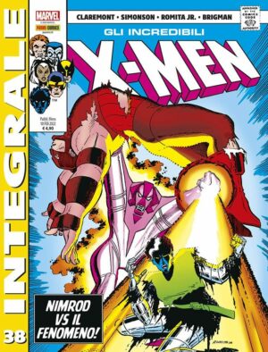 Gli Incredibili X-Men di Chris Claremont 38 - Marvel Integrale - Panini Comics - Italiano