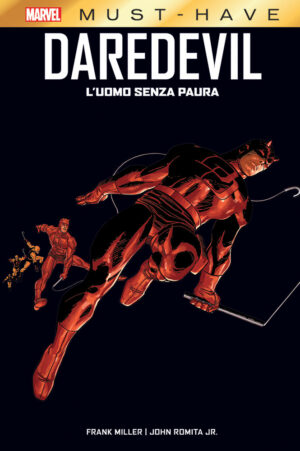 Daredevil - L'Uomo Senza Paura - Marvel Must Have - Panini Comics - Italiano