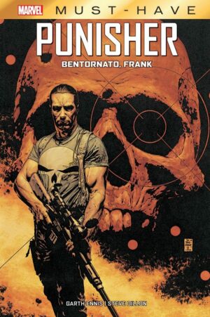 Punisher - Bentornato, Frank - Marvel Must Have - Panini Comics - Italiano