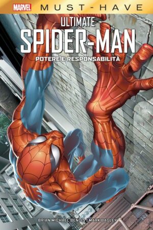 Ultimate Spider-Man - Potere e Responsabilità - Marvel Must Have - Panini Comics - Italiano