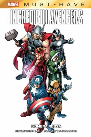 Incredibili Avengers - L'Ombra Rossa - Marvel Must Have - Panini Comics - Italiano