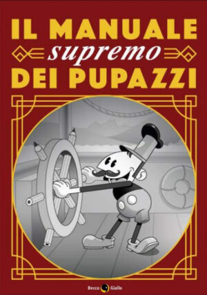 Il Manuale Supremo dei Pupazzi Volume Unico - Italiano
