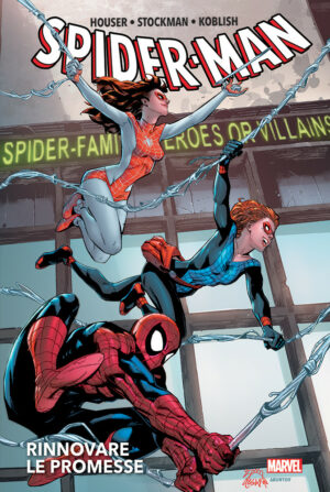 Spider-Man - Rinnovare le Promesse 2 - Marvel Deluxe - Panini Comics - Italiano
