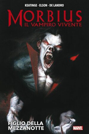 Morbius - Il Vampiro Vivente: Figlio della Mezzanotte - Marvel Deluxe - Panini Comics - Italiano
