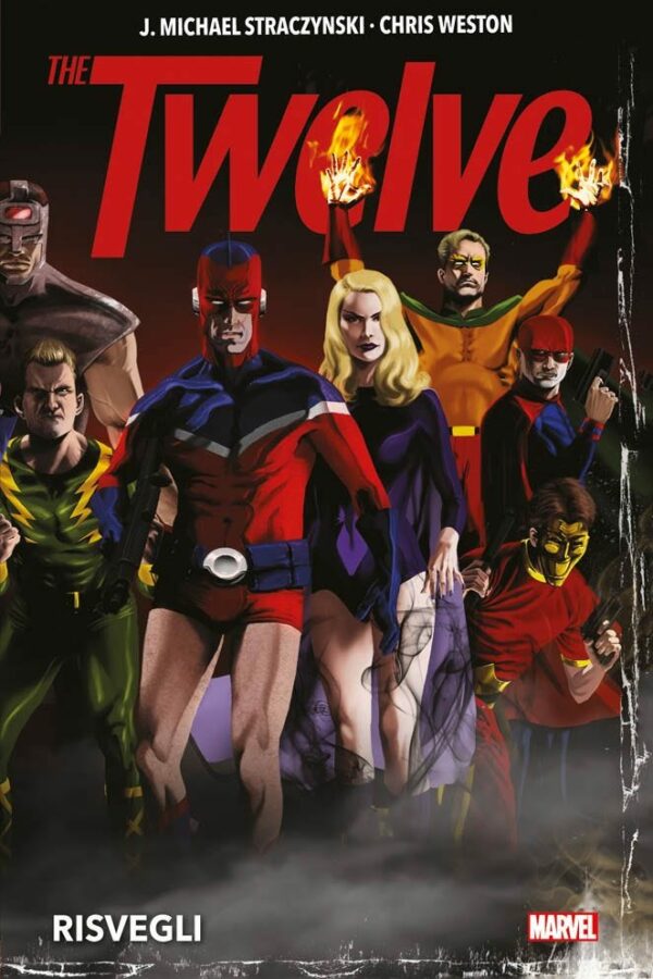 The Twelve - Risvegli - Marvel Deluxe - Panini Comics - Italiano
