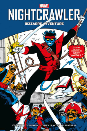 Nightcrawler - Bizzarre Avventure - Marvel Geeks - Panini Comics - Italiano