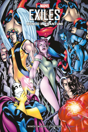 Exiles Vol. 1 - Mondo in Frantumi - Marvel Geeks - Panini Comics - Italiano