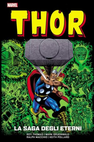 Thor - La Saga degli Eterni Vol. 2 - Marvel Geeks - Panini Comics - Italiano