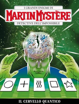 Martin Mystere 364 - Il Cervello Quantico - Italiano