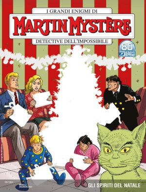 Martin Mystere 382 - Gli Spiriti del Natale - Sergio Bonelli Editore - Italiano