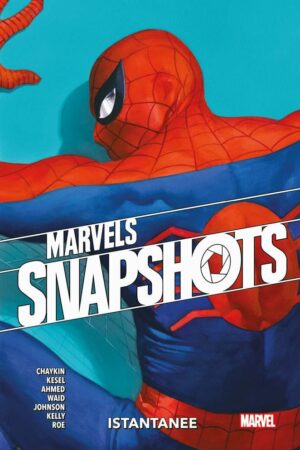 Marvels Snapshots Vol. 2 - Istantanee - Marvel Collection - Panini Comics - Italiano