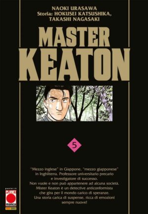Master Keaton 5 - Prima Ristampa - Panini Comics - Italiano