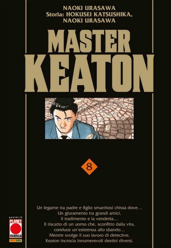 Master Keaton 8 - Prima Ristampa - Panini Comics - Italiano