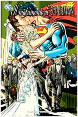 Il Matrimonio di Superman Volume Unico - Italiano