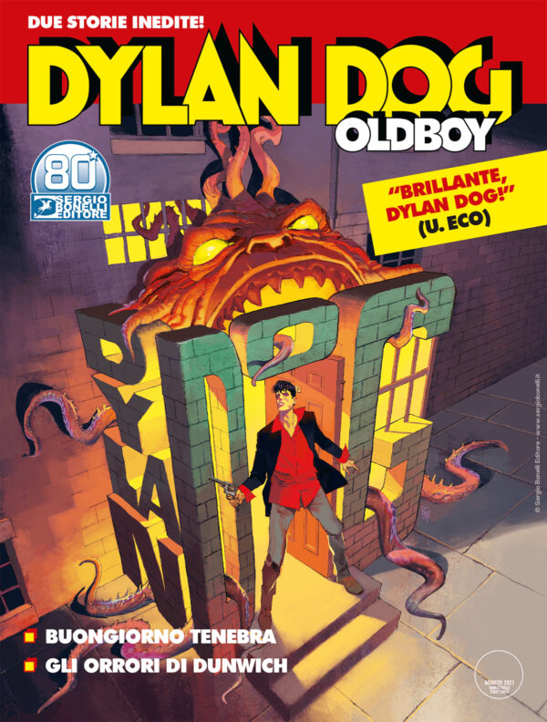 Dylan Dog Oldboy 8 - Buongiorno Tenebra / Gli Orrori di Dunwich - Maxi Dylan Dog 46 - Sergio Bonelli Editore - Italiano