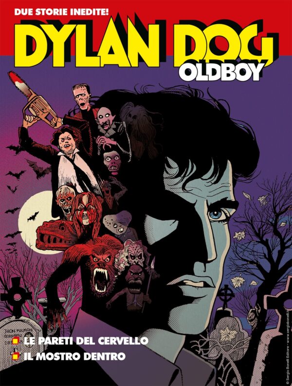 Dylan Dog Oldboy 11 - Le Pareti del Cervello / Il Mostro Dentro - Maxi Dylan Dog 49 - Sergio Bonelli Editore - Italiano
