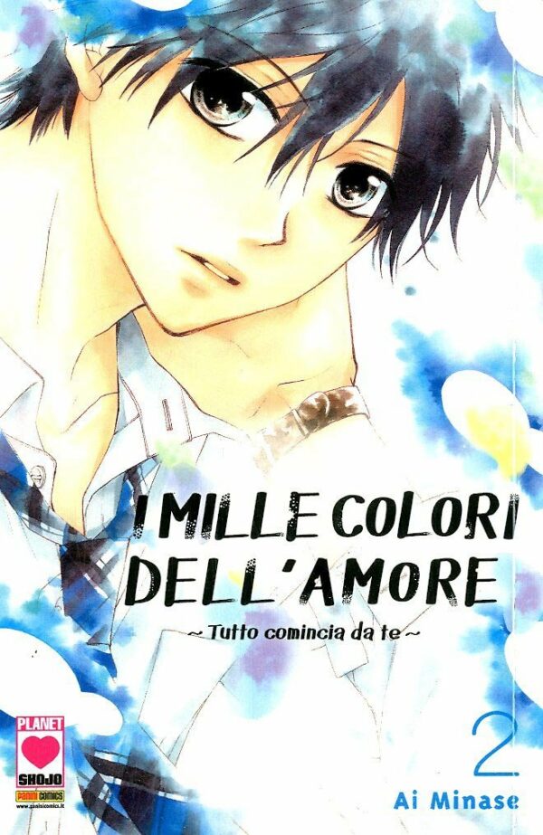 I Mille Colori dell'Amore - Tutto Comincia da Te 2 - Manga Dream 150 - Panini Comics - Italiano