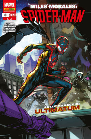 Miles Morales: Spider-Man 8 - Panini Comics - Italiano