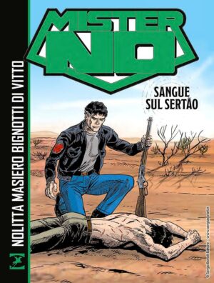 Mister No - Sangue sul Sertao - Sergio Bonelli Editore - Italiano