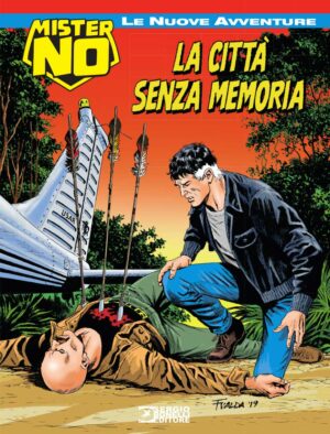 Mister No - Le Nuove Avventure 5 - La Città Senza Memoria - Sergio Bonelli Editore - Italiano