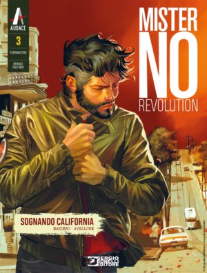 Mister No Revolution 3 - Sognando California - Sergio Bonelli Editore - Italiano