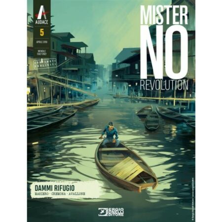 Mister No Revolution 5 - Dammi Rifugio - Sergio Bonelli Editore - Italiano