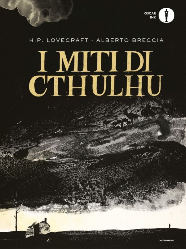 I Miti di Cthulhu - Oscar Ink - Mondadori - Italiano