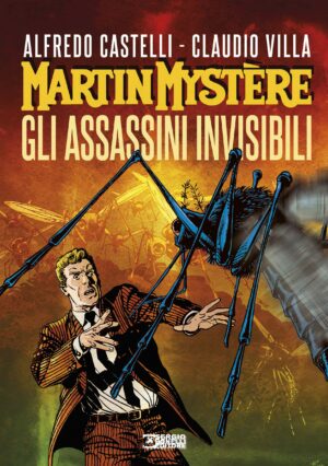 Martin Mystere - Gli Assassini Invisibili - Sergio Bonelli Editore - Italiano