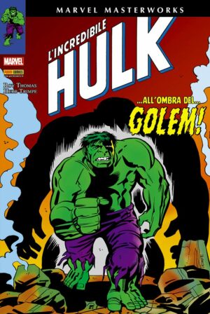 L'Incredibile Hulk Vol. 6 - Marvel Masterworks - Panini Comics - Italiano