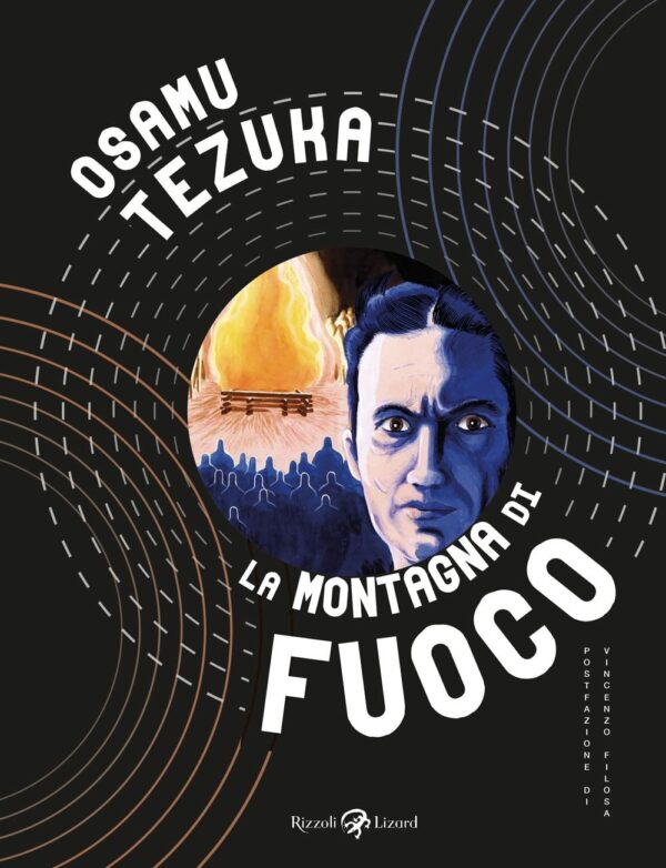 La Montagna di Fuoco - Volume Unico - Rizzoli Lizard - Italiano