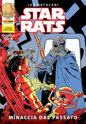 Star Rats 5 - Minaccia dal Passato - Il Mondo di Rat-Man 5 - Panini Comics - Italiano