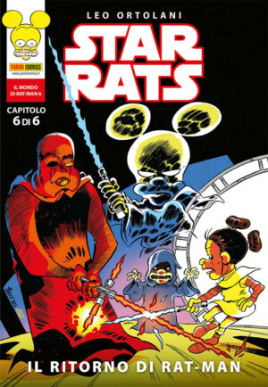 Star Rats 6 - Il Ritorno di Rat-Man - Il Mondo di Rat-Man 6 - Panini Comics - Italiano