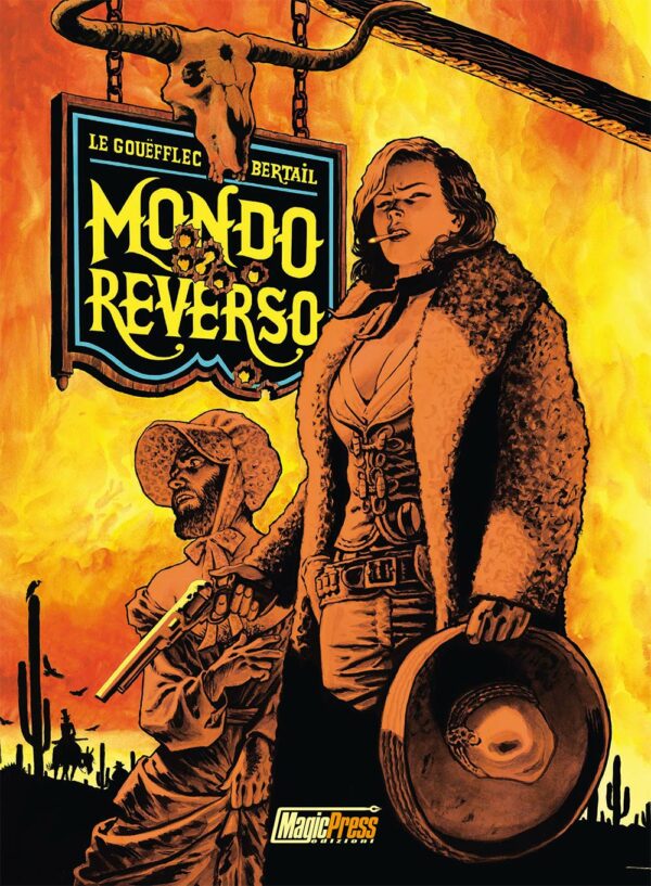 Mondo Reverso Vol. 1 - Cornelia & Lindbergh - Magic Press - Italiano