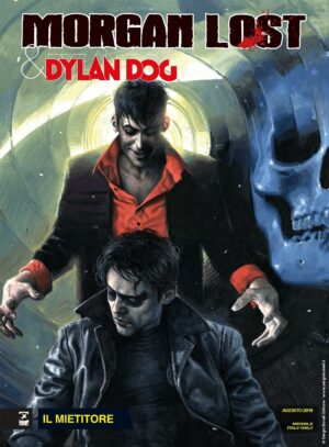 Morgan Lost & Dylan Dog Team Up 1 - Il Mietitore - Morgan Lost 43 - Sergio Bonelli Editore - Italiano