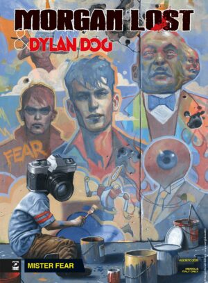 Morgan Lost & Dylan Dog 1 - Mister Fear - Morgan Lost 53 - Sergio Bonelli Editore - Italiano
