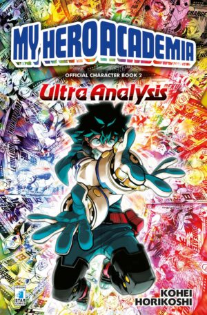 My Hero Academia - Official Characters Book 2 - Ultra Analysis - Edizioni Star Comics - Italiano